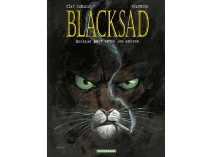 Livre Blacksad Tome 1 - Quelque Part Entre Les Ombres