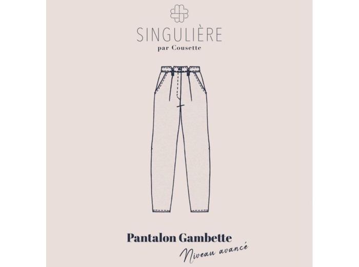 Singulière par Cousette – Patron Femme Pantalon "Gambette" du XS au XL