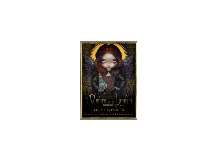 Oracle des êtres d'Ombre et de Lumière