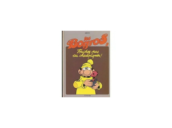 Livre Touchez pas au champignon