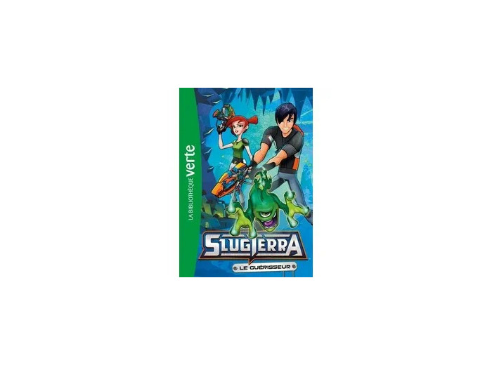 Livre Slugterra Tome 3 - Le Guérisseur