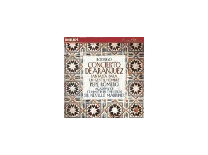 Cd Concerto de Aranjuez, Fant. pour un Gentilhomme Romero, guitare