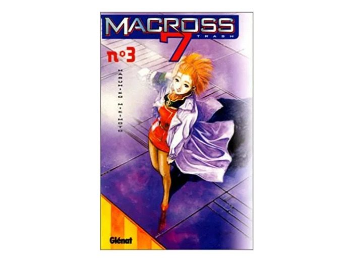 Livre Macross 7 Trash. Tome 3