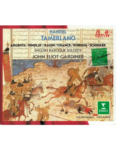Cd Handel – Argenta, Findlay, Ragin, Chance, Robson, Schirrer, English Baroque Soloists, John Eliot Gardiner - Tamerlano (1990)
