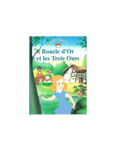 Livre Boucle D'or Et Les Trois Ours