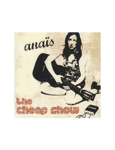 Vinyle Anaïs - The Cheap Show (2006, France)