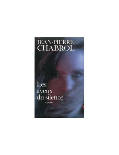 Livre Les Aveux Du Silence