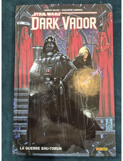 Livre Star Wars - Dark Vador Tome 2 - La guerre Shu - Torun