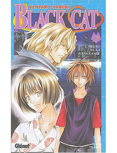 Livre Black Cat Tome 7 L'heure de la Vengeance