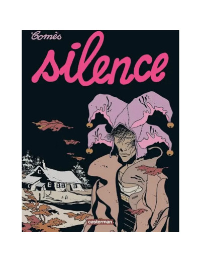 Livre Silence - Didier Comes - Casterman