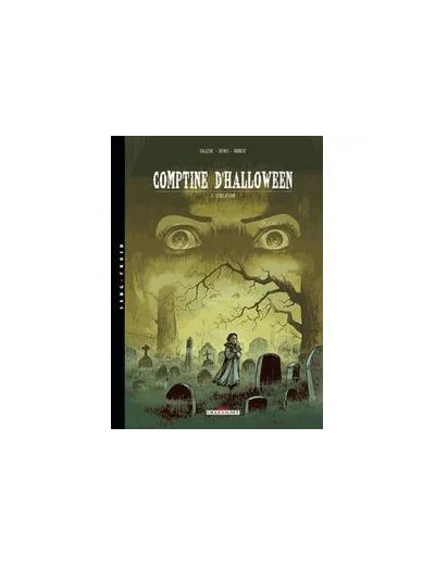 Livre Comptine D'halloween Tome 3 - Révélations