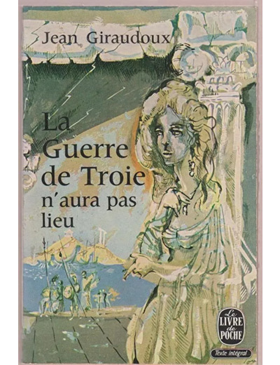 Livre la Guerre de Troie N'aura Pas Lieu