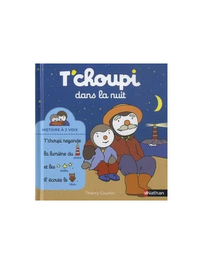 Livre T'choupi dans la nuit