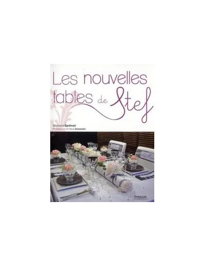 Livre Les Nouvelles Tables De Stef