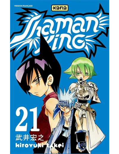 Manga Kana - Shaman King Tome 21