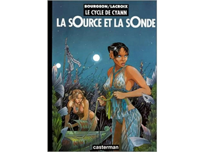Livre Le Cycle De Cyann: Le Cycle De Cyann 1/LA Source ET LA Sonde