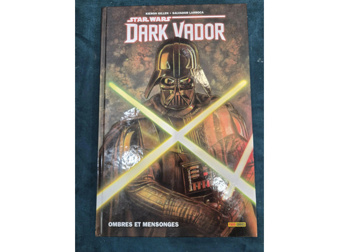 Livre Star Wars - Dark Vador Tome 1 - Ombres et mensonges