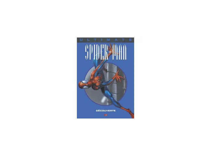 Livre Ultimate Spider-Man, tome 6 - Découverte