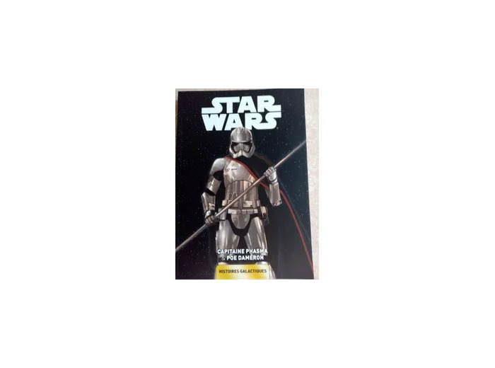 Livre Star Wars: Histoires Galactiques 06 - Phasma & Poe Dameron