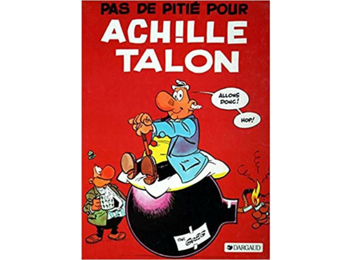 Livre Achille Talon Tome 12 - Pas De Pitié Pour Achille Talon