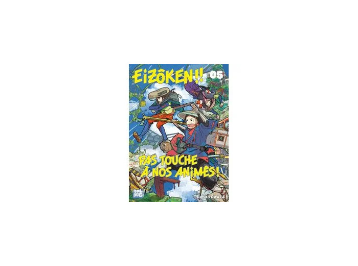 Livre Eizôken ! Pas touche à nos animés - Tome 5