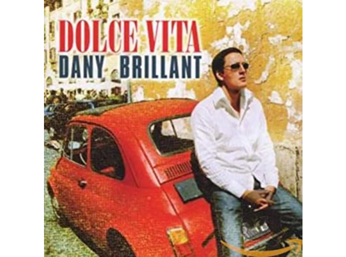 Cd Dany Brillant - Dolce Vita (2001)