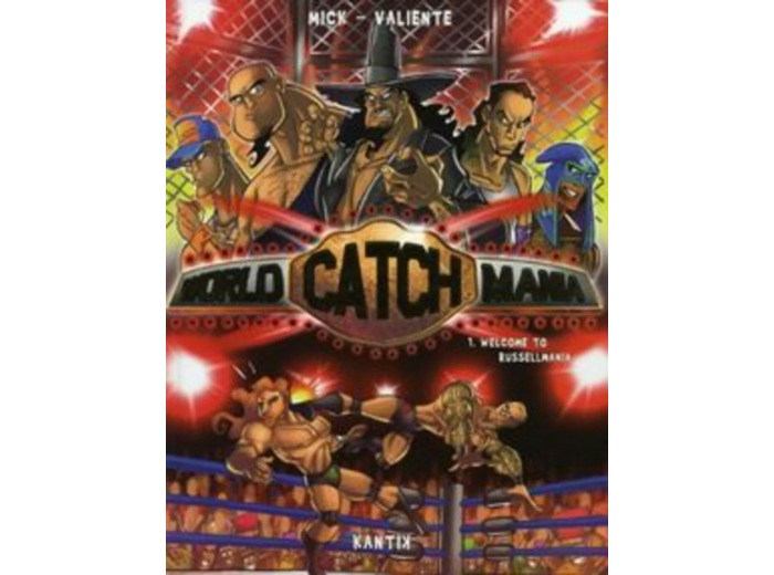 Livre World catch mania t.1 ; welcome to Russelmania