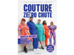 Charline DURPOIX, Mylène L'ORGUILLOUX - Couture Zéro Chute