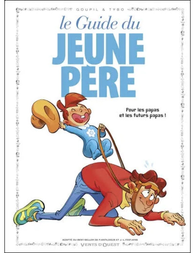 Livre le Guide Du Jeune Père