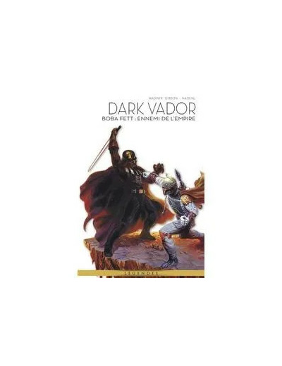 Livre Star Wars - Dark Vador Tome 7 - Boba Fett - Ennemi De L'empire