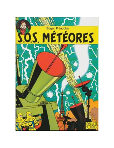 Livre S.O.S Météores Edgar P.Jacobs