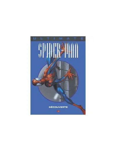Livre Ultimate Spider-Man, tome 6 - Découverte