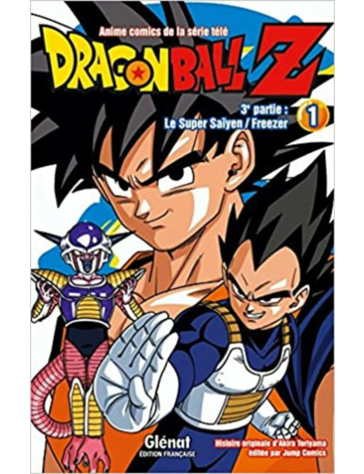 Livre Dragon Ball Z, Tome 1 : 3e partie : Le Super Saïyen / Freezer
