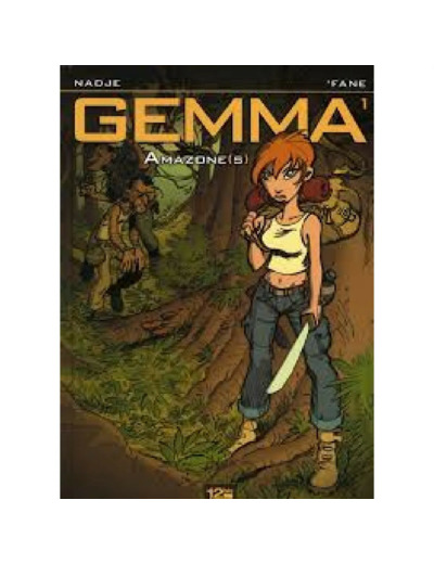 Livre Gemma Tome 1 - Amazone(S)