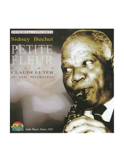 Cd Sidney Bechet, Claude Luter Et Son Orchestre - Petite Fleur (2003)
