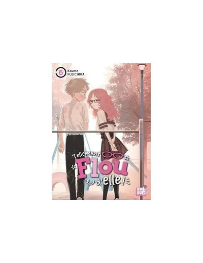 Livre Tellement flou d'elle - Tome 6