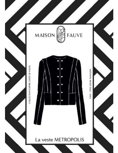 Maison Fauve - Patron Couture Veste "Metropolis" du 34 au 52