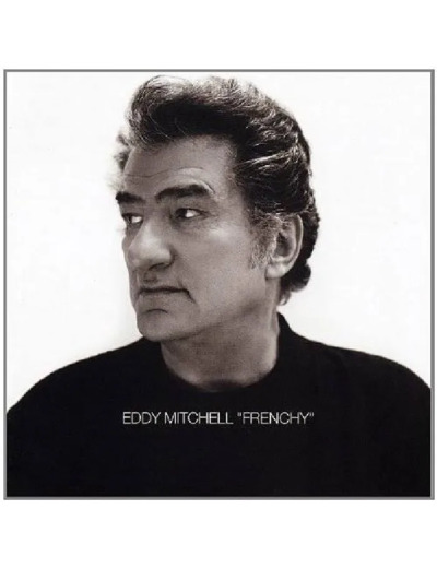 CD Eddy Mitchell, Frenchy