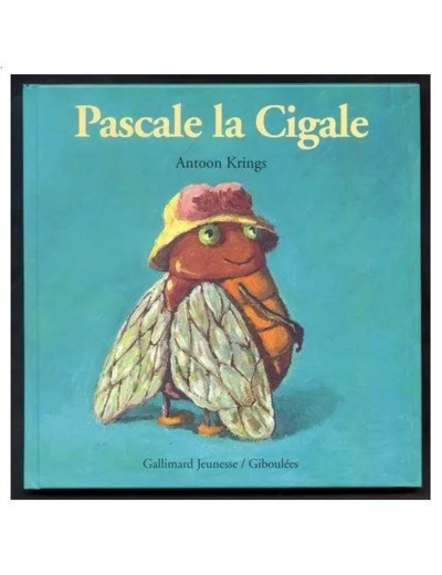 Livre Pascale la Cigale