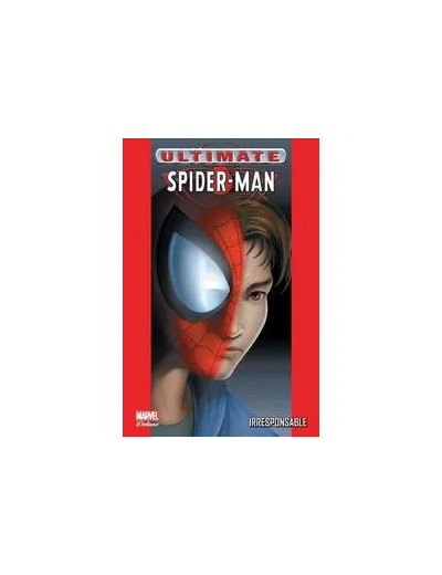 Livre Ultimate Spider - Man Tome 4 - Irresponsable