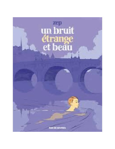Livre UN BRUIT ETRANGE ET BEAU