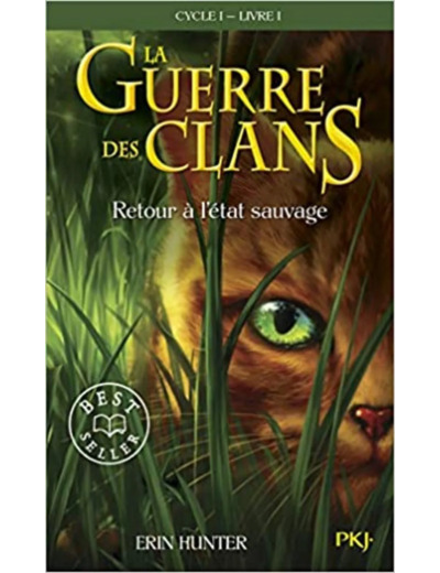 Livre Guerre Clans T1 Retour a Etat