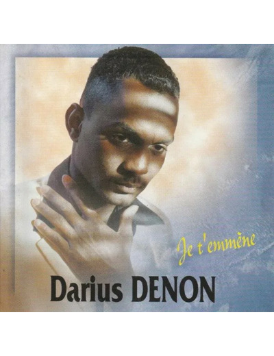 Cd Darius Denon - Je T'emmène