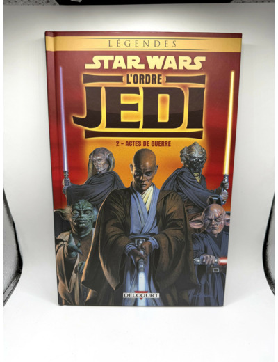 Livre Star Wars, L'ordre Jedi Tome 2 - Actes De Guerre