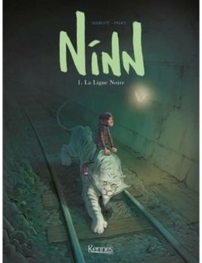 Livre Ninn Tome 1 - La Ligne Noire