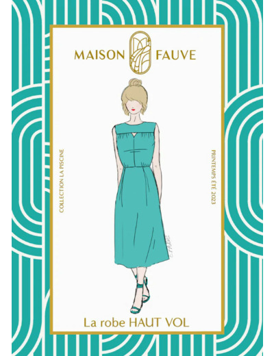 Maison Fauve - Patron Couture Femme Robe "Haut Vol" du 34 au 52