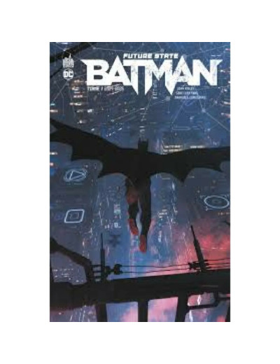 Livre Future State - Batman Tome 1 - 2024-2025