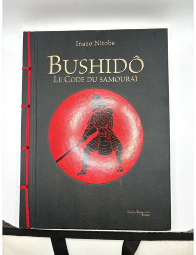 Livre Bushido : le code du samouraï