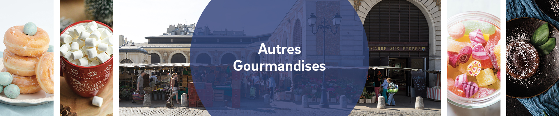 Autres gourmandises